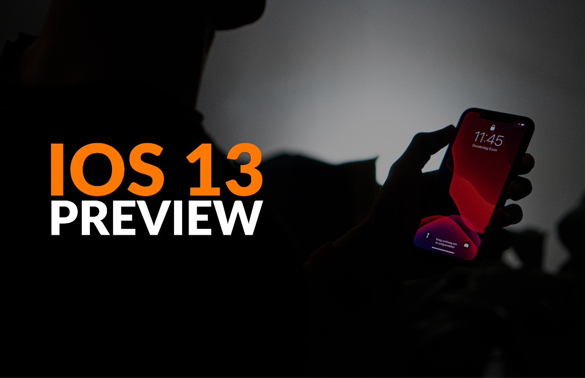 iOS 13 videopreview: de 8 belangrijkste nieuwe functies getest