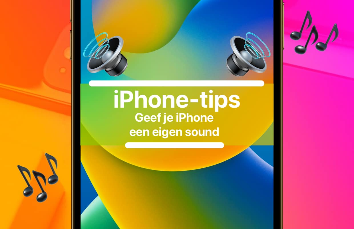 Geluiden aanpassen: geef je iPhone een eigen sound met deze drie tips