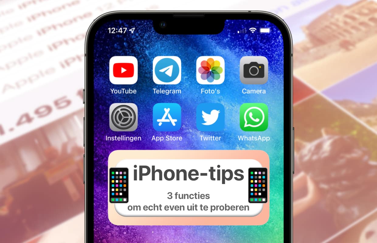 iPhone-tips: 3 toffe functies die je echt even moet uitproberen