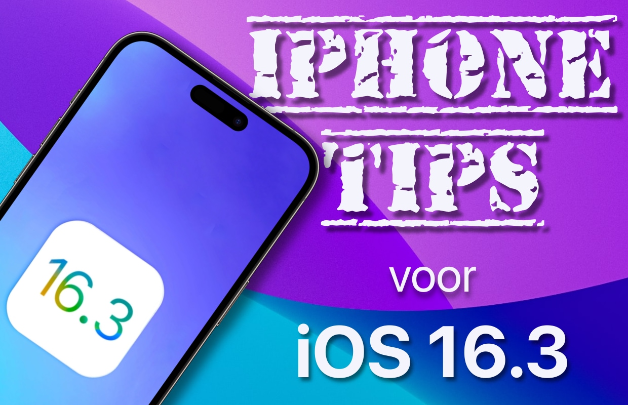 iPhone-tips: hiermee haal je nog meer uit iOS 16.3