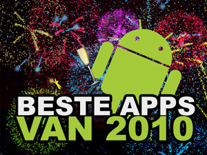 De beste Android-applicaties van 2010? Jij beslist!