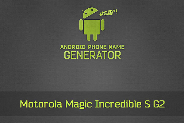 Android Phone Name Generator laat zien hoe raar telefoonnamen kunnen zijn