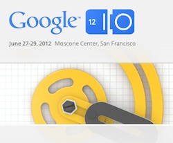 Google I/O 2012-sessies bekendgemaakt