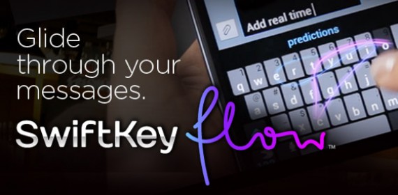 Swype-toetsenbord SwiftKey Flow wordt met update aan SwiftKey 3 toegevoegd