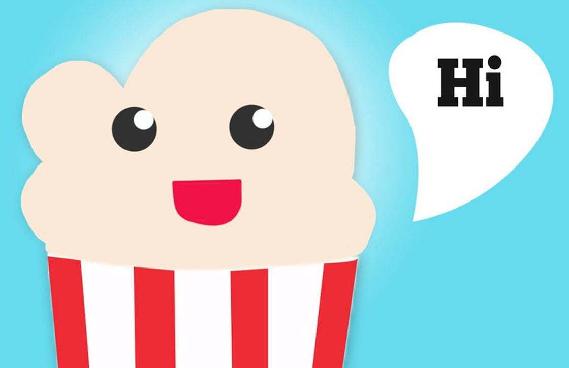 Pas op: Popcorn Time-app in Play Store is ‘niet officieel’