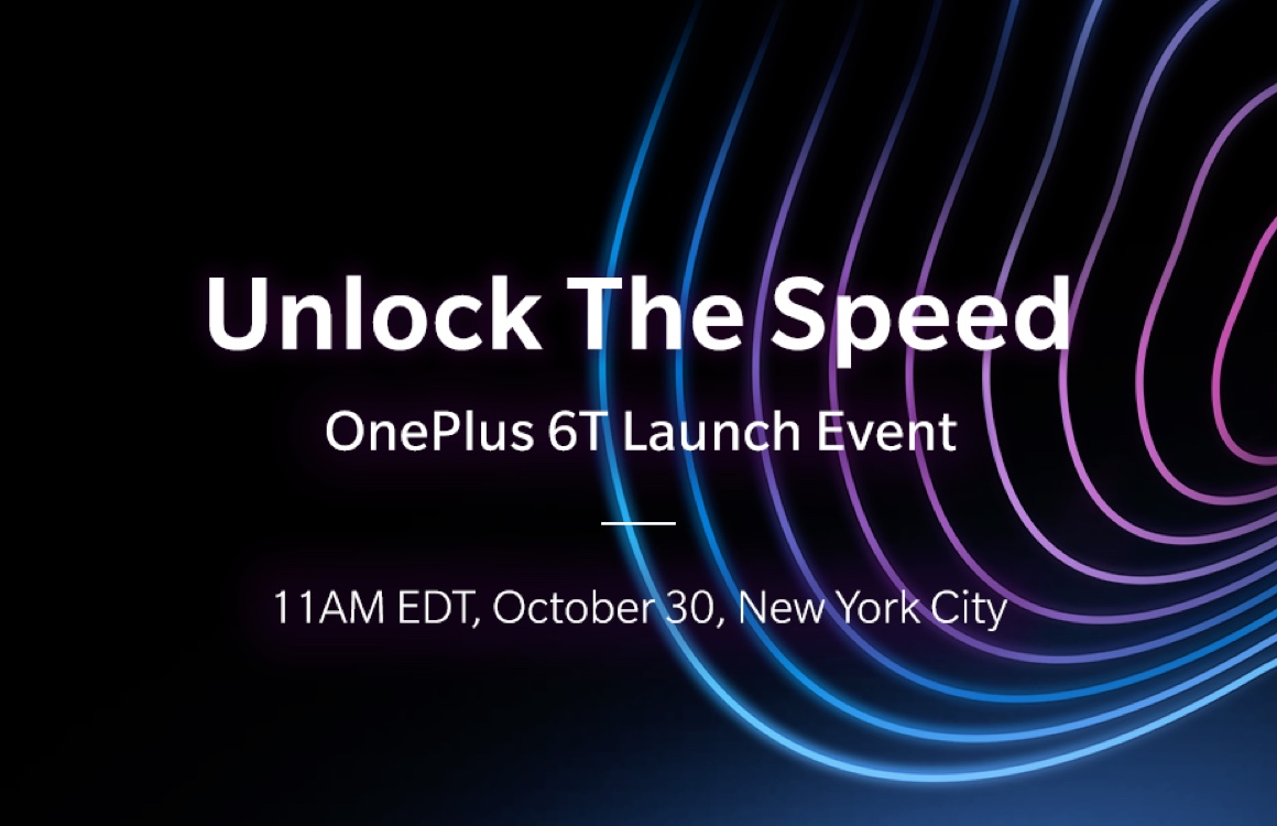 Officieel: OnePlus 6T wordt op 30 oktober gepresenteerd