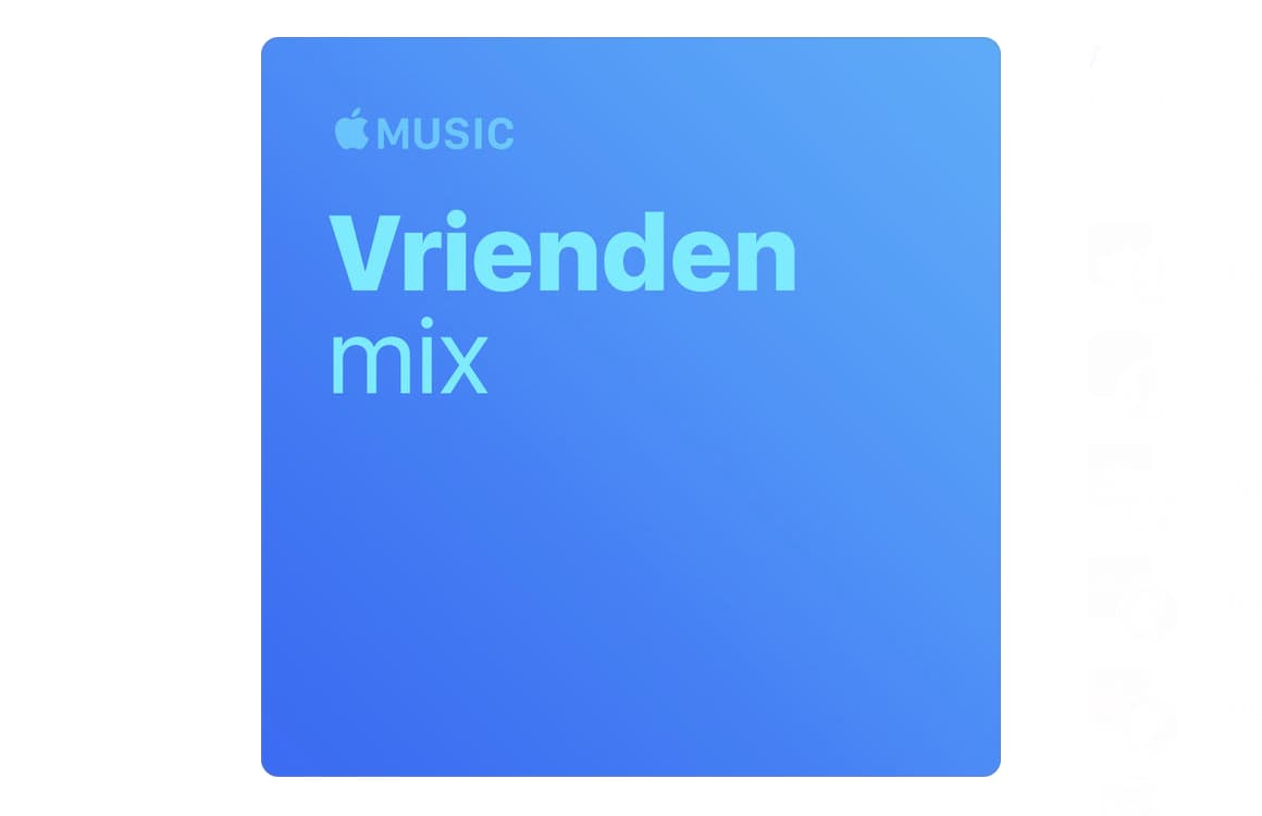 Met Apple Music’s Friends Mix luister je nu het beste van je vrienden