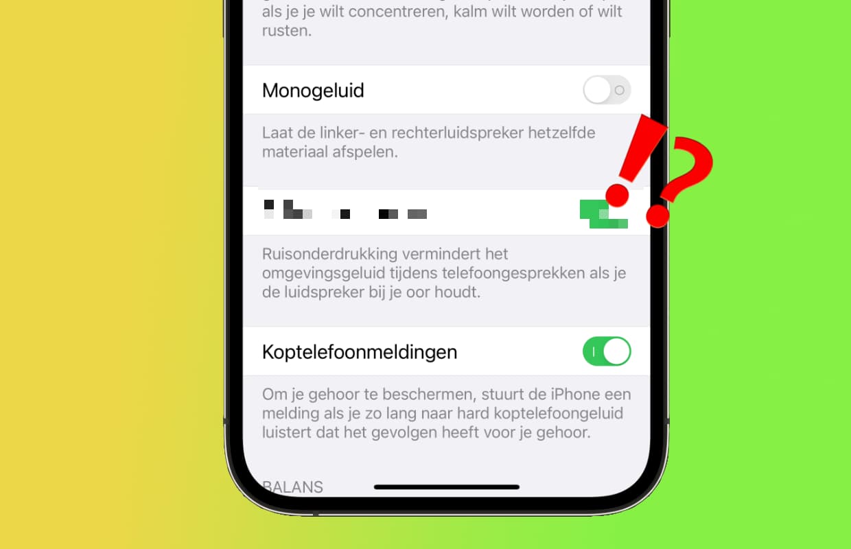 Ruisonderdrukking iPhone  13 verdwenen: bug of bewuste keuze?