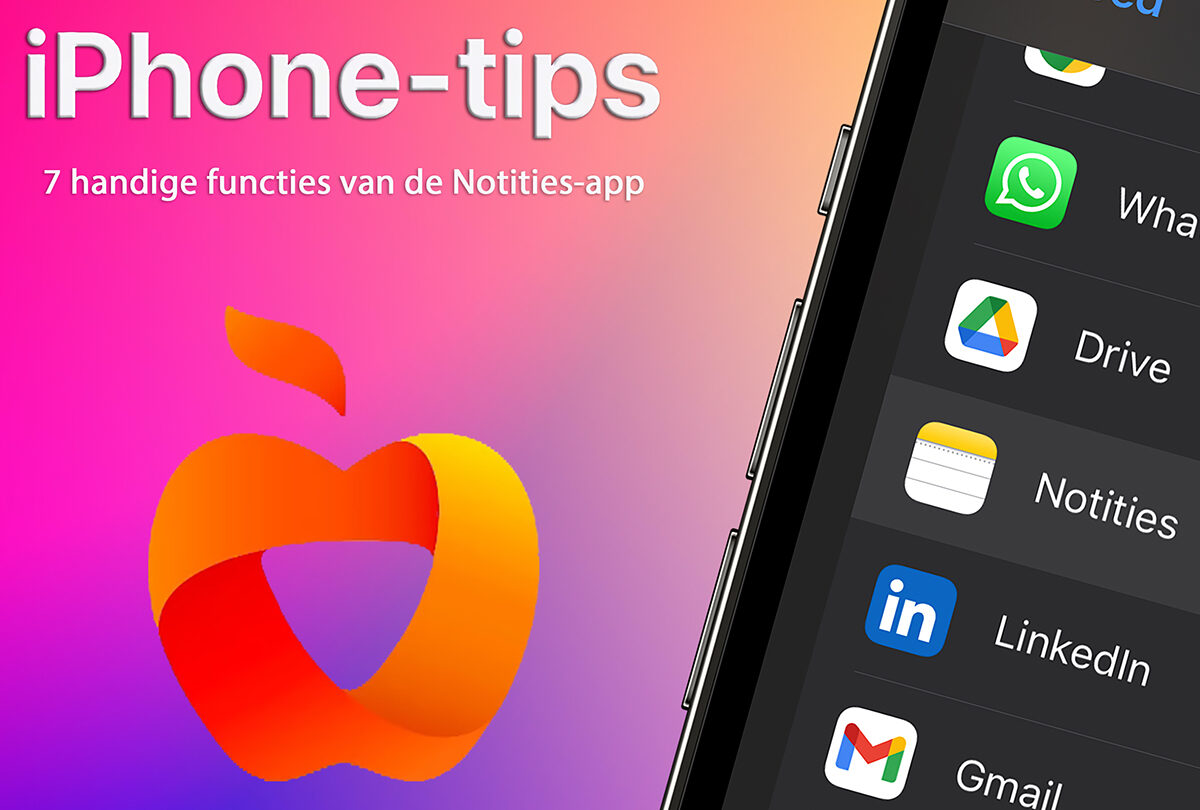 iPhone-tips: vanwege deze 7 functies wil je Notities gebruiken