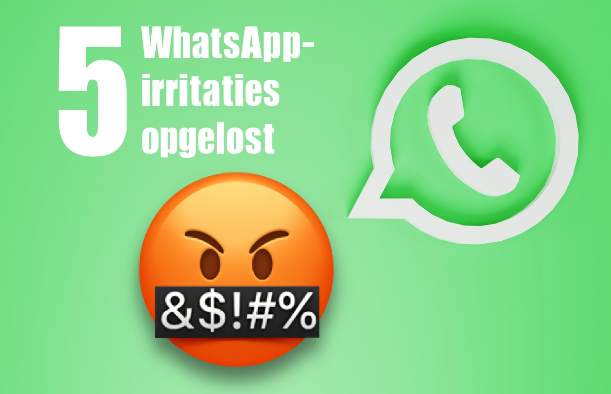 5 tips voor WhatsApp: zo los je de grootste irritaties op