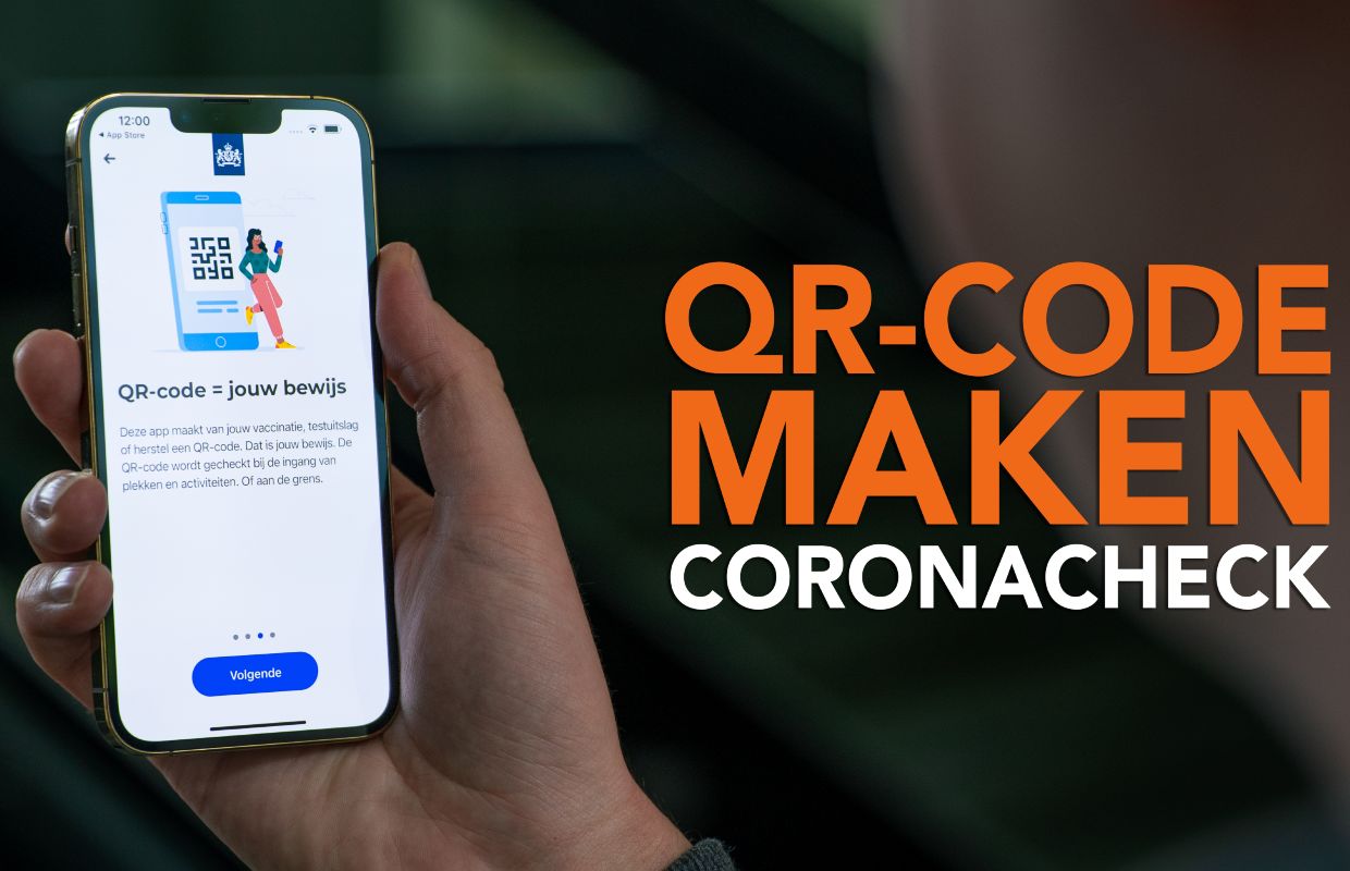 Video van de week: zo maak je een qr-code met de CoronaCheck-app